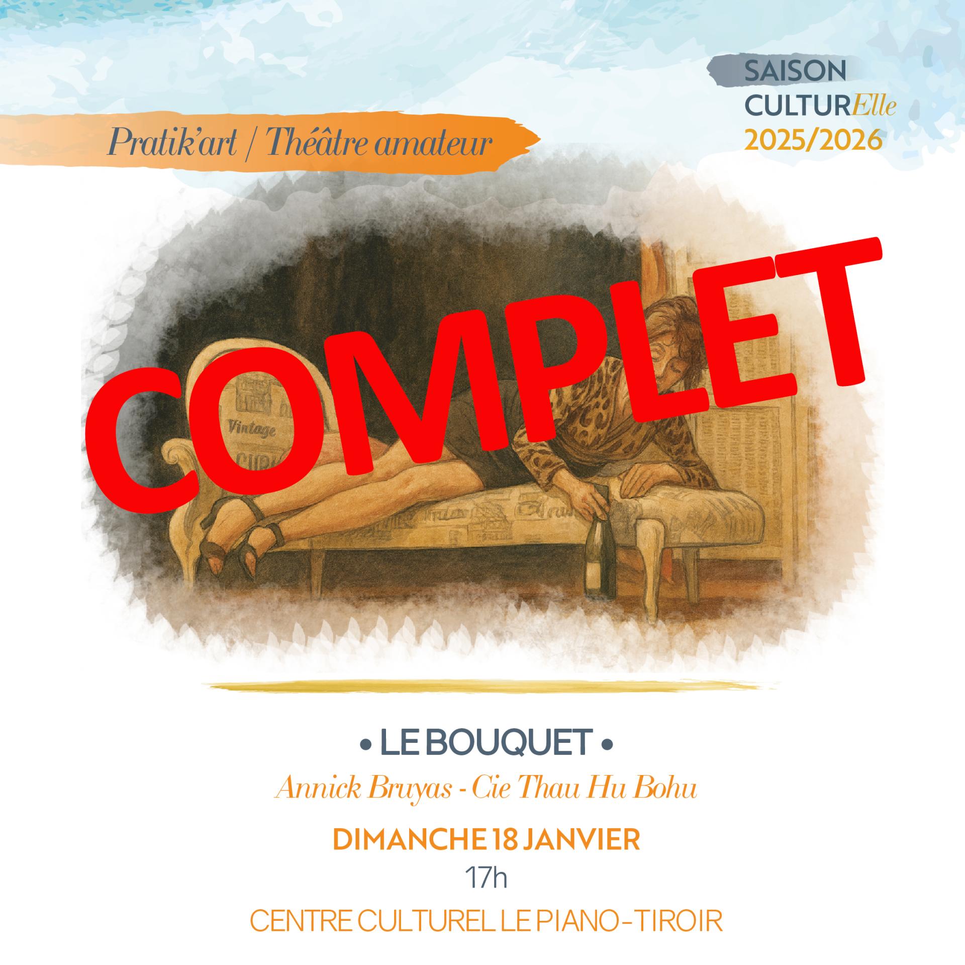 THÉÂTRE PRATIK'ART : LE BOUQUET