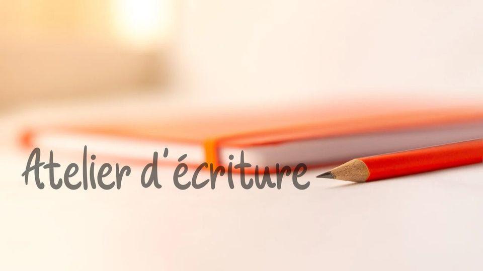 ATELIER D'ÉCRITURE